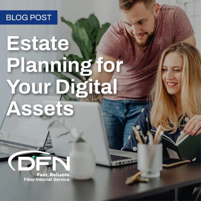 Estate Planning for Your Digital Assets