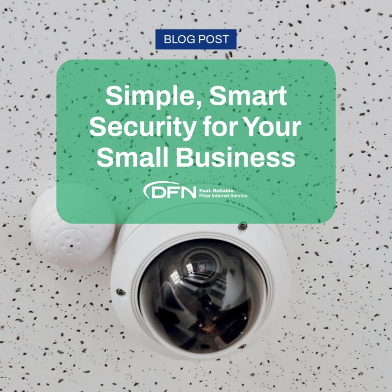 Simple, Smart Security for Your Small Business