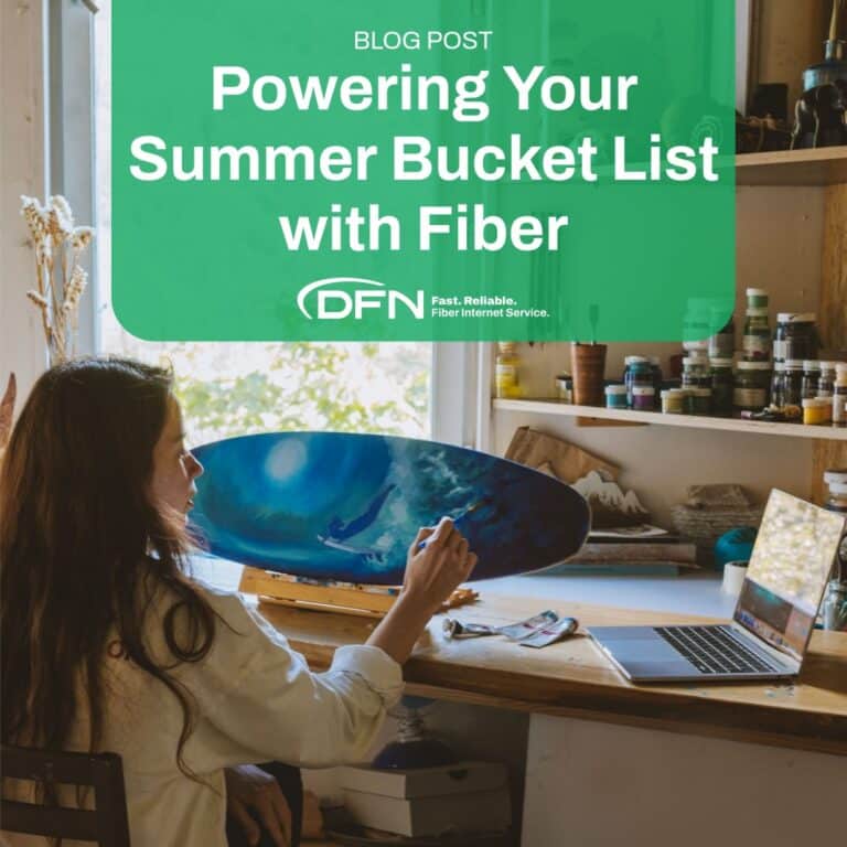 Powering Your Summer Bucket List with Fiber